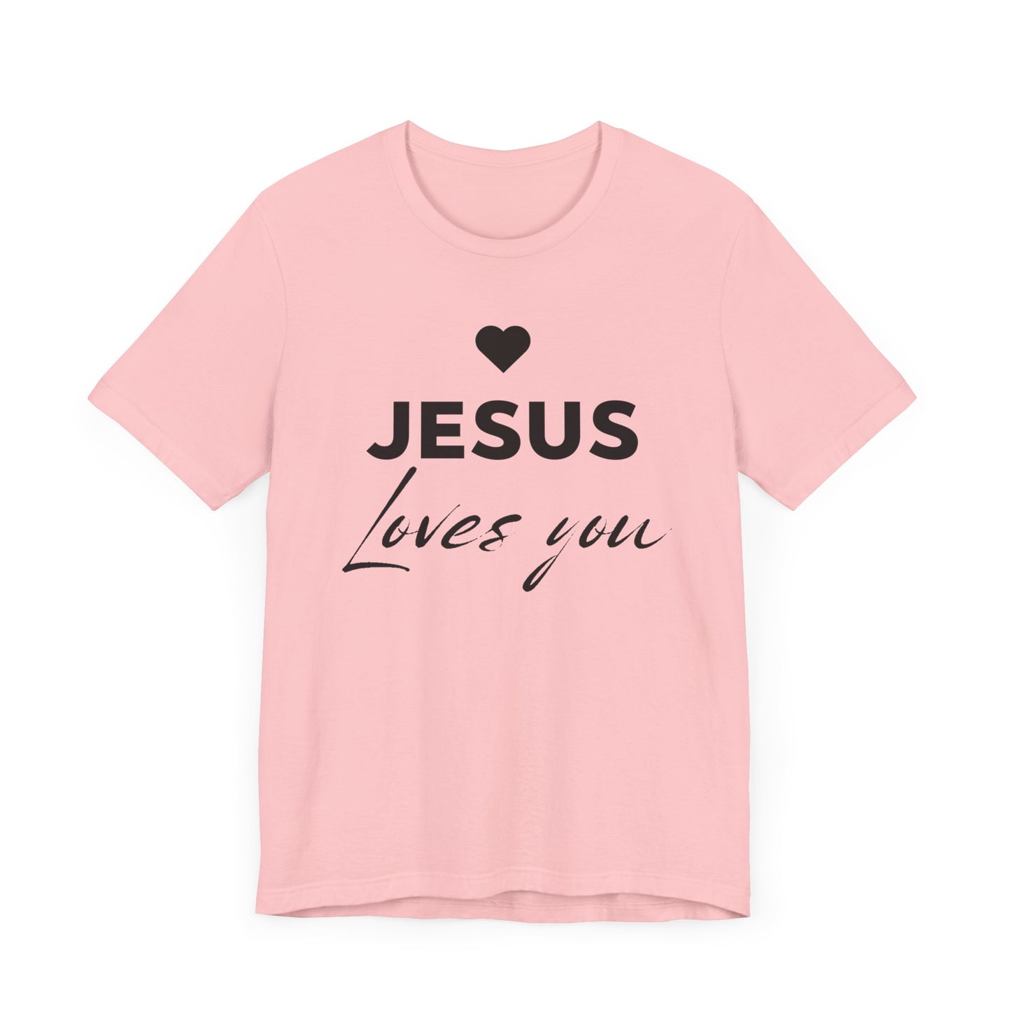 Jesus Loves you, T-Shirt