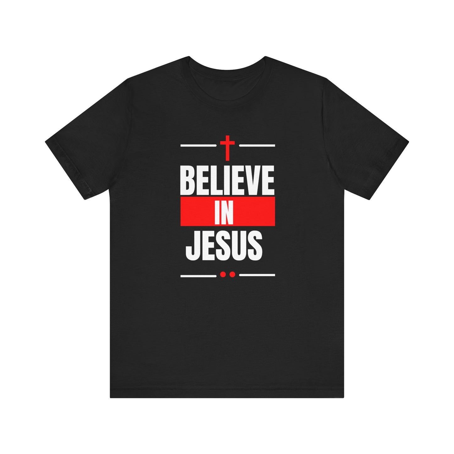 Believe In Jesus, Red, T-Shirt