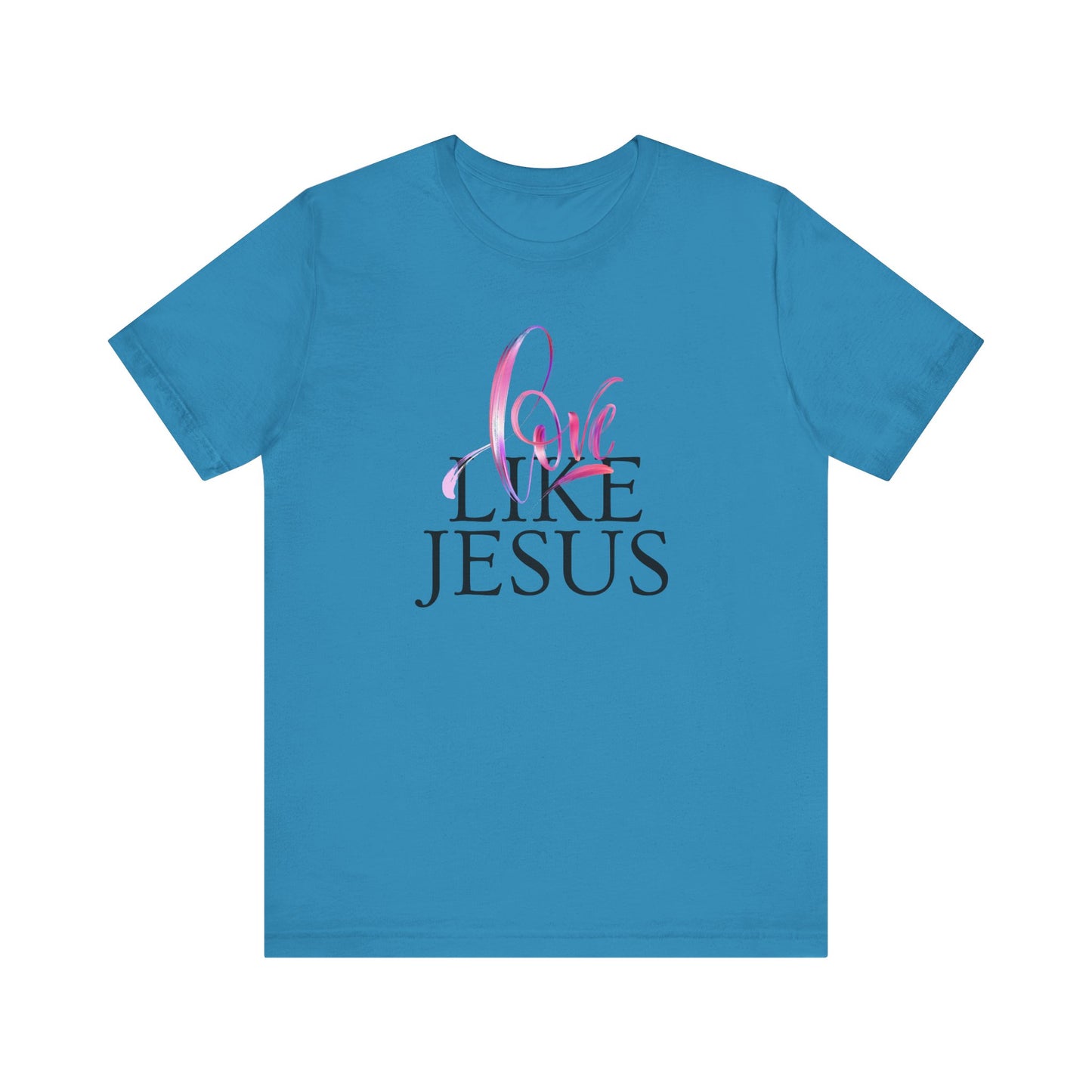 Love Like Jesus T-Shirt