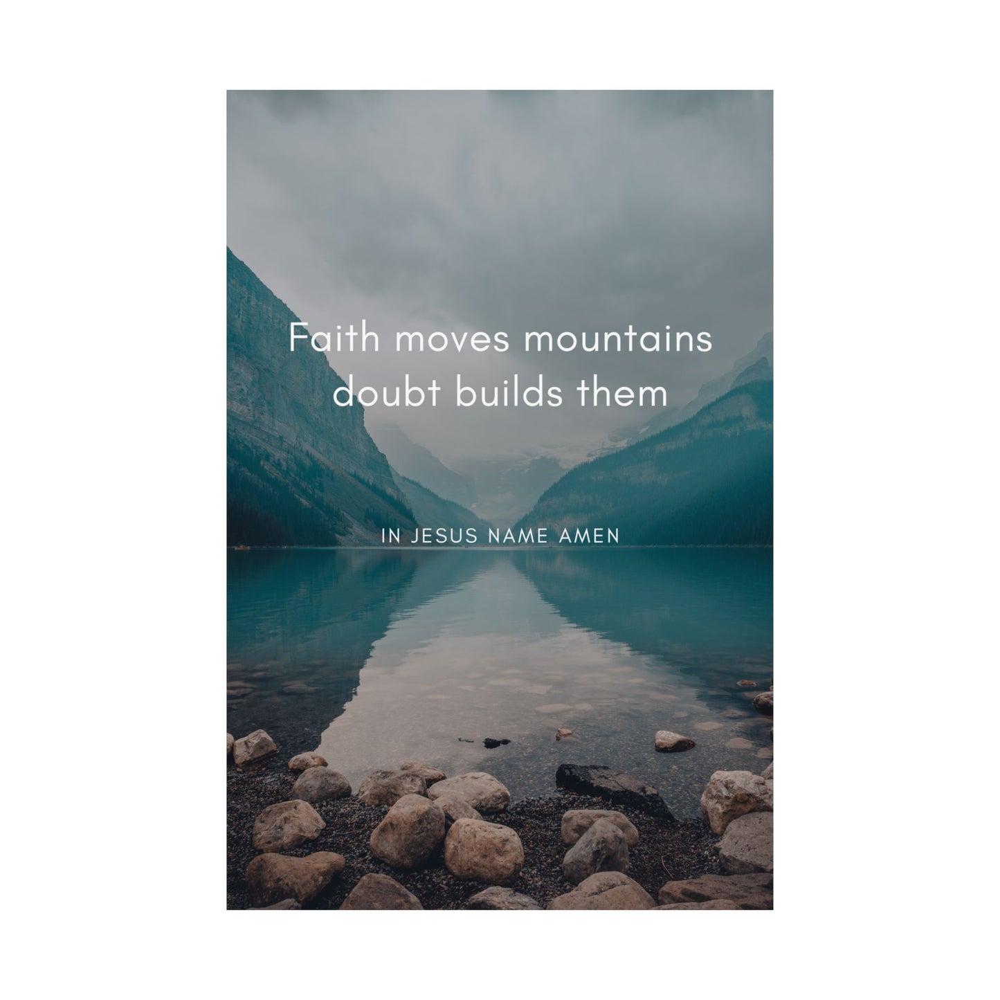 Faith Moves Mountains - Inspirational Matte Vertical Poster