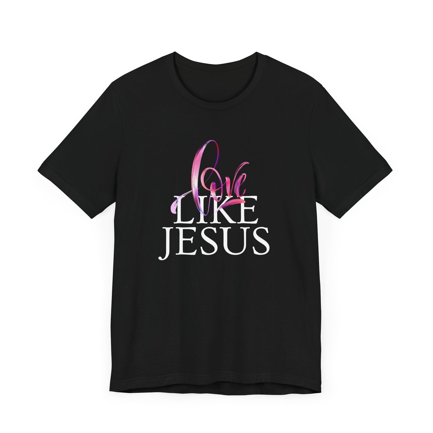 Love Like Jesus T-Shirt