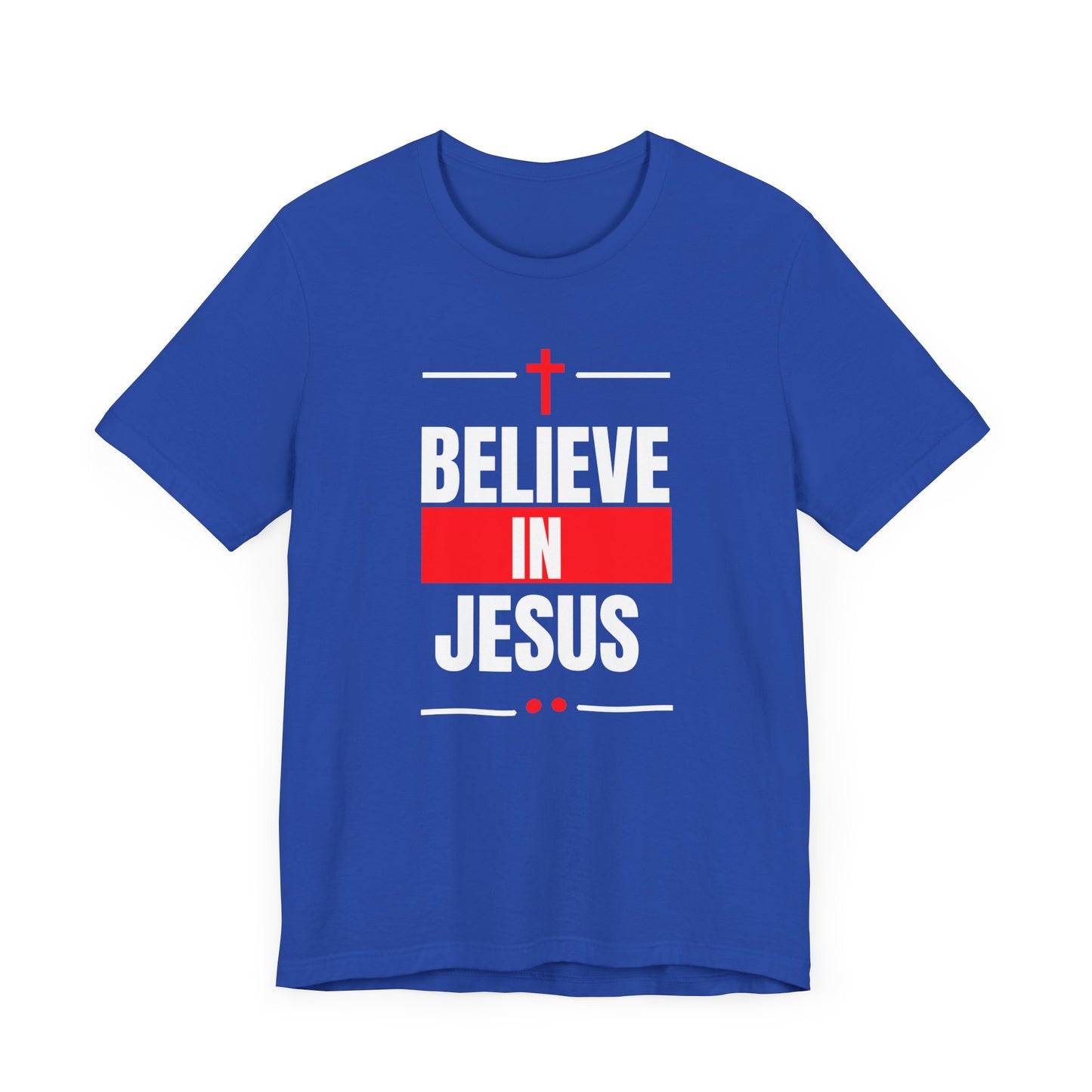 Believe In Jesus, Red, T-Shirt