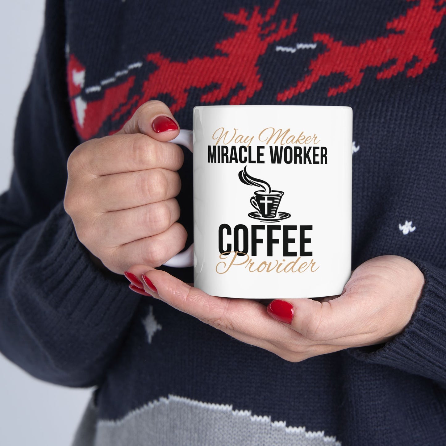 Way Maker Miracle Worker Coffee Provider Ceramic Mug (11oz, 15oz)