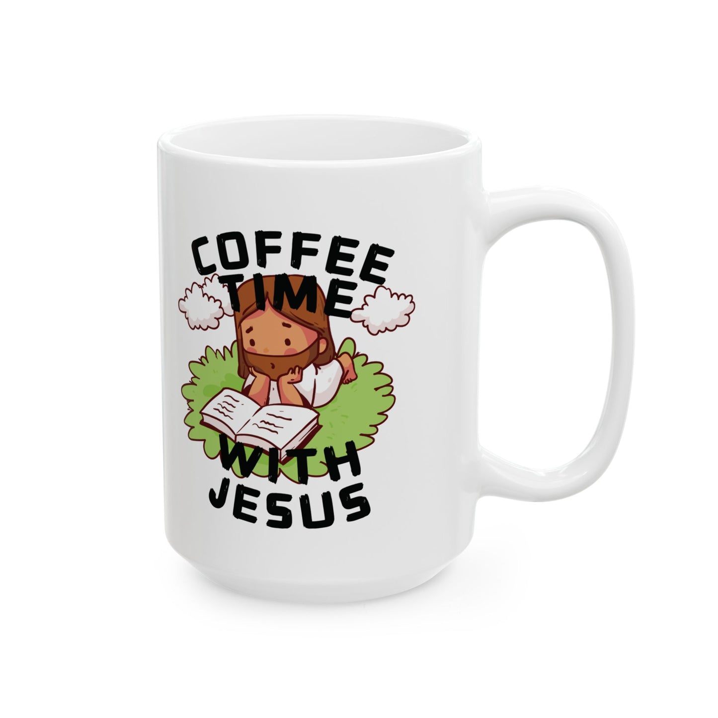 Coffee Time With Jesus Ceramic Mug (11oz, 15oz)