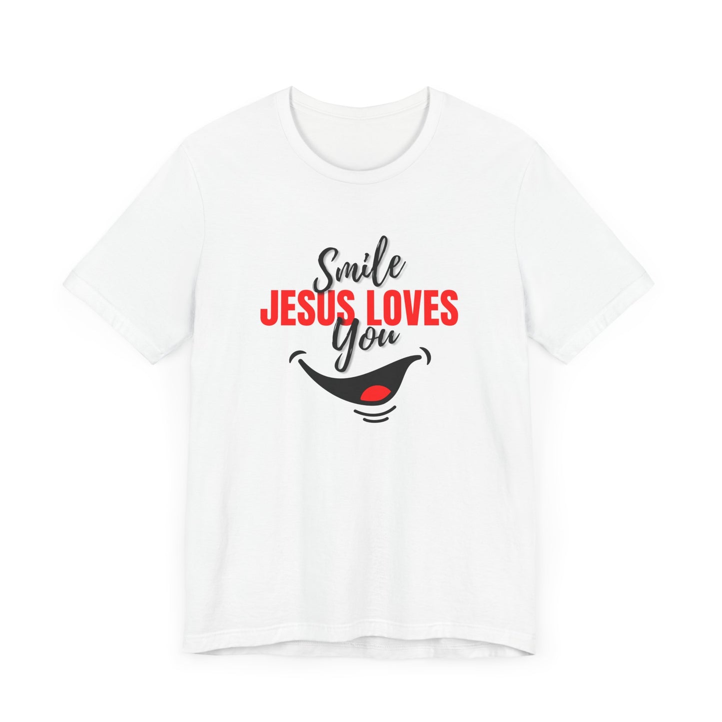 Smile Jesus Loves You, T-Shirt