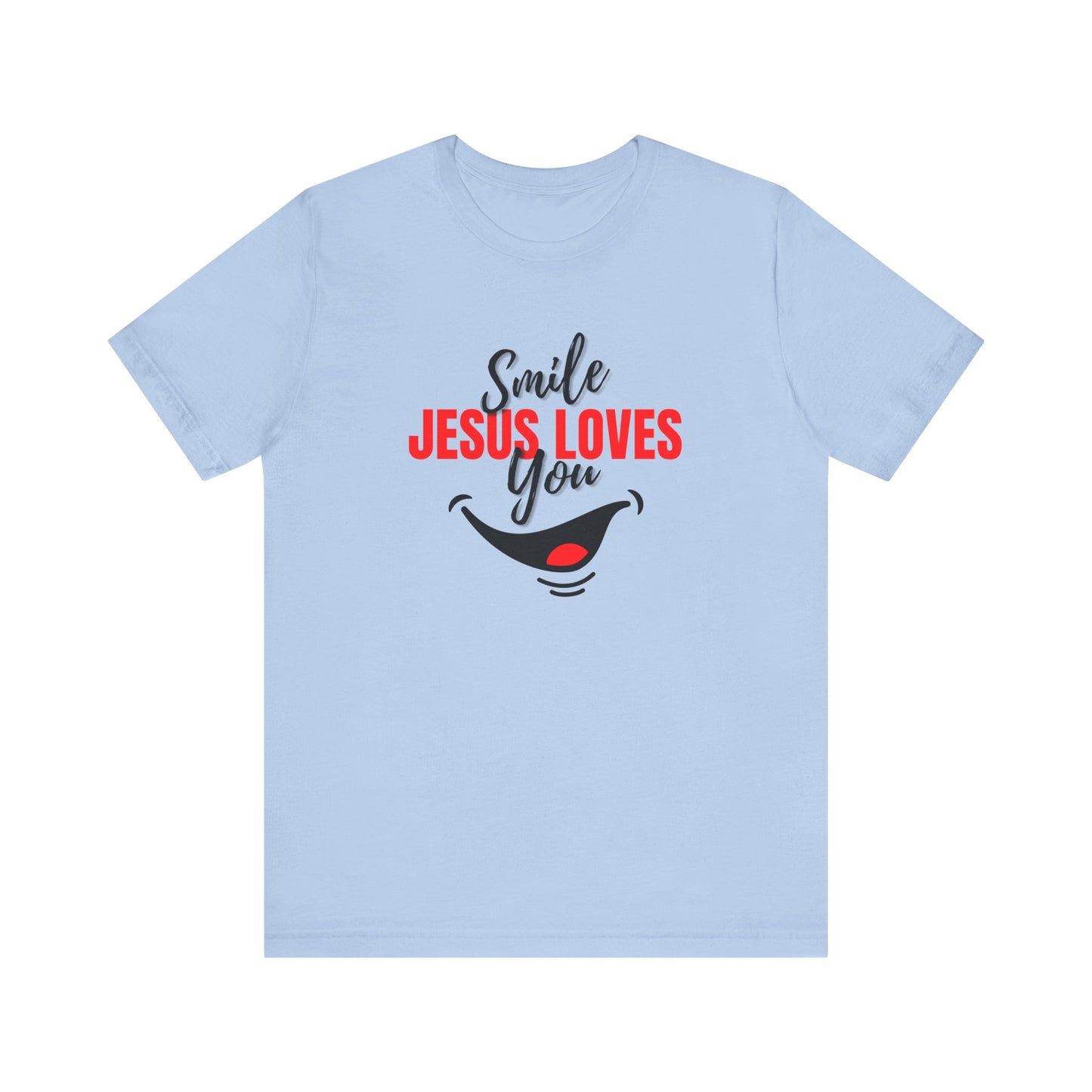 Smile Jesus Loves You, T-Shirt