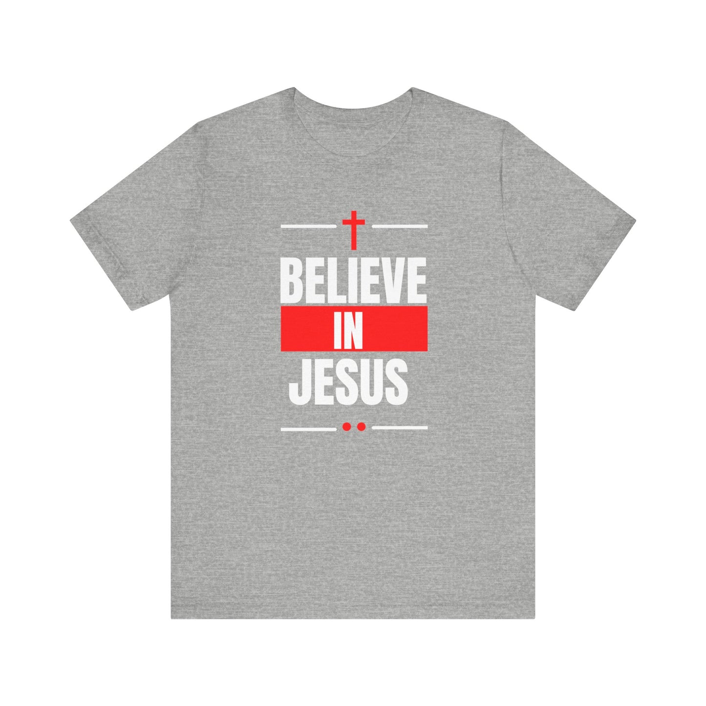 Believe In Jesus, Red, T-Shirt