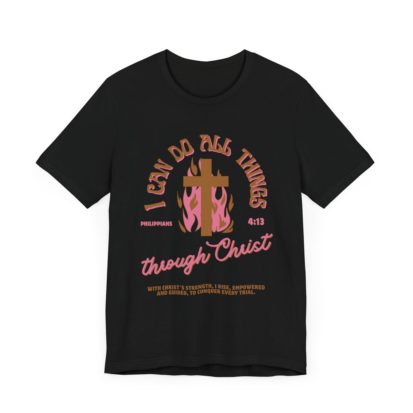 I Can Do All Things Through Christ, Pink, T-Shirt