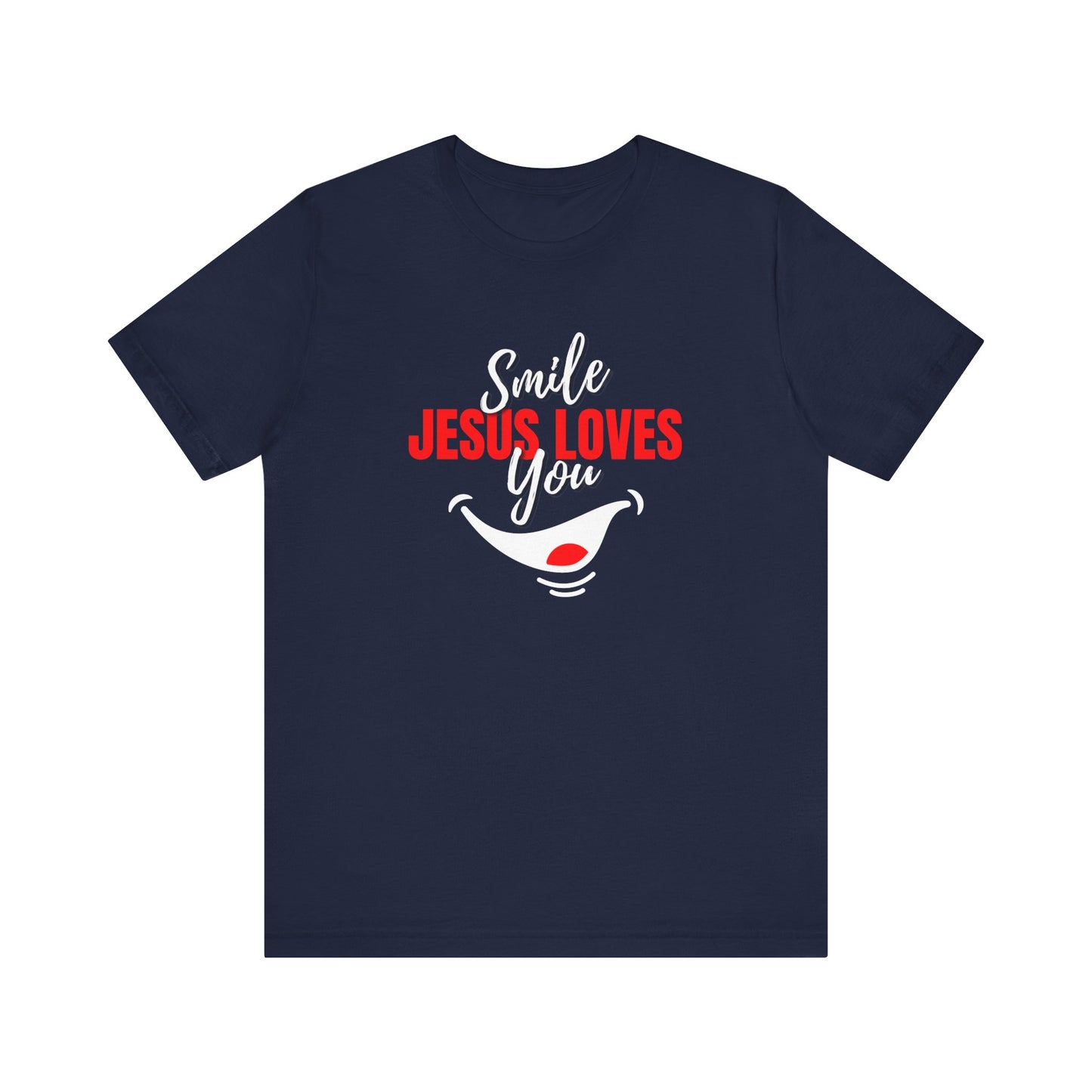 Smile Jesus Loves You, T-Shirt